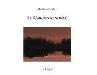 Le garçon renoncé