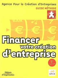 Financer votre création d'entreprise