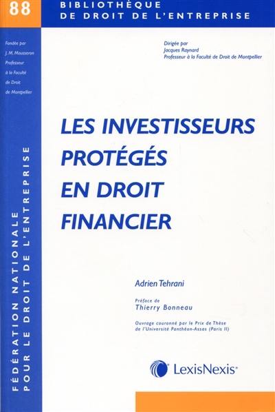 Les investisseurs protégés en droit financier