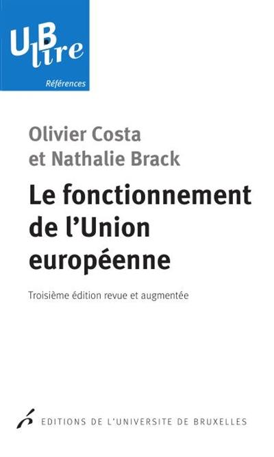 Le fonctionnement de l'Union européenne