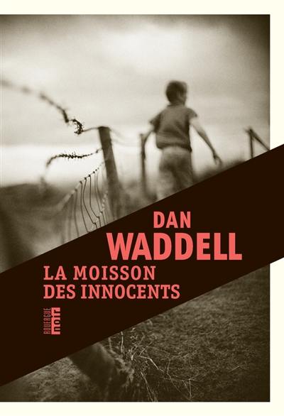 La moisson des innocents