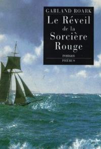 Le réveil de la sorcière rouge