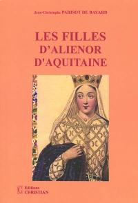 Les filles d'Aliénor d'Aquitaine