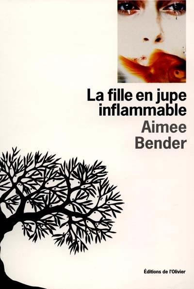 La fille en jupe inflammable