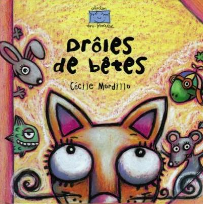 Drôles de bêtes