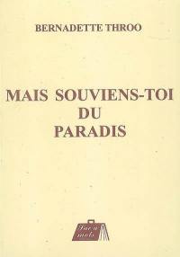 Mais souviens-toi du paradis