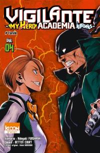 Vigilante, my hero academia illegals. Vol. 4. Famille