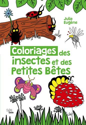 Je colorie les petites bêtes