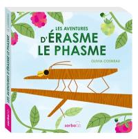 Les aventures d'Erasme le phasme