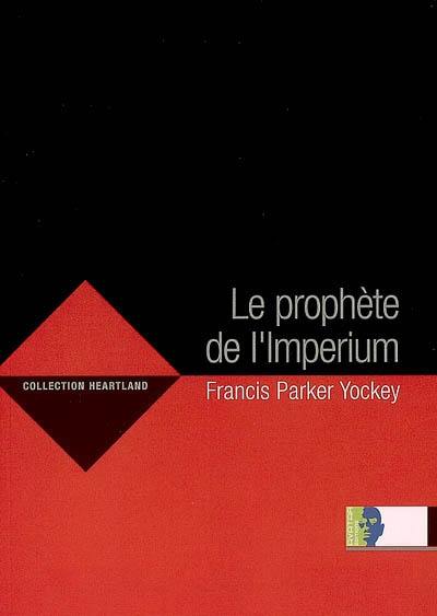 Le prophète de l'Imperium