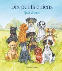 Dix petits chiens