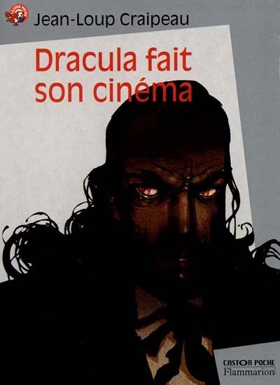 Dracula fait son cinéma