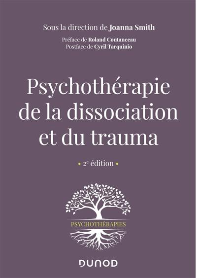 Psychothérapie de la dissociation et du trauma