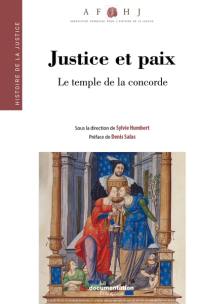 Justice et paix : le temple de la concorde