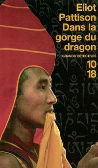 Dans la gorge du dragon