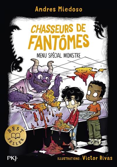 Chasseurs de fantômes. Vol. 6. Menu spécial monstre