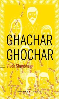 Ghachar ghochar