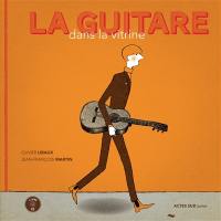 La guitare dans la vitrine