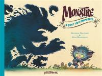 Monstre a peur des monstres