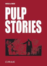 Pulp stories