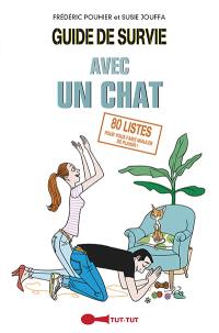 Guide de survie avec un chat