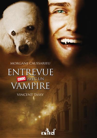 Entrevue choc avec un vampire : chroniques des croqueurs de cou