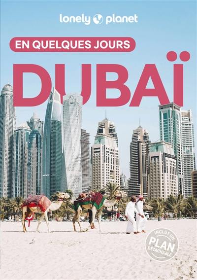 Dubaï en quelques jours