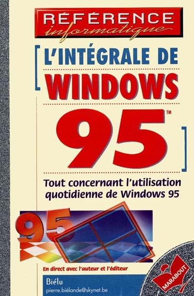 L'intégrale de Windows 95