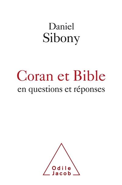 Coran et Bible : en questions et en réponses