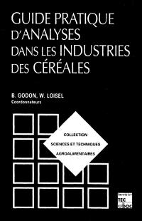 Guide pratique d'analyse dans les industries de céréales