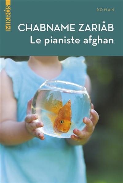 Le pianiste afghan