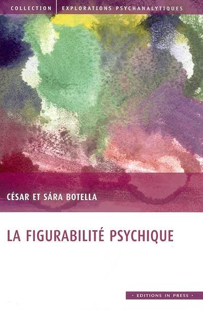 La figurabilité psychique