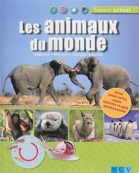 Les animaux du monde : espèces, milieux, comportements