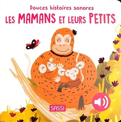 Les mamans et leurs petits