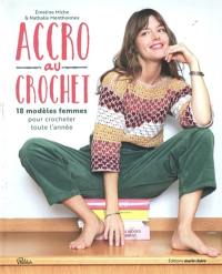 Accro au crochet : 18 modèles femmes pour crocheter toute l'année