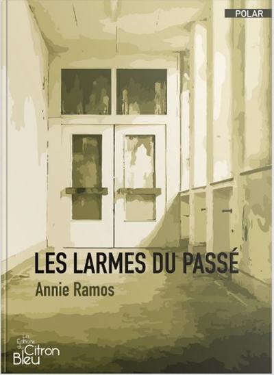 Les larmes du passé