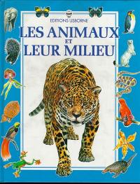 Les Animaux et leur milieu