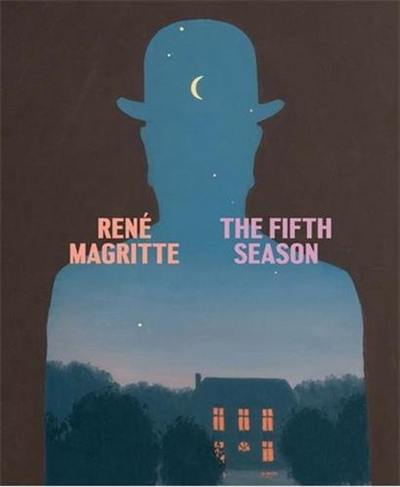 Magritte : The Fifth Season