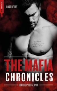 The mafia chronicles. Vol. 5. Bound by vengeance