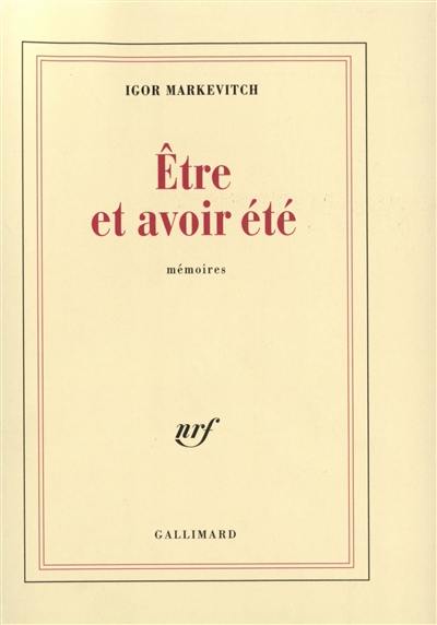 Etre et avoir été