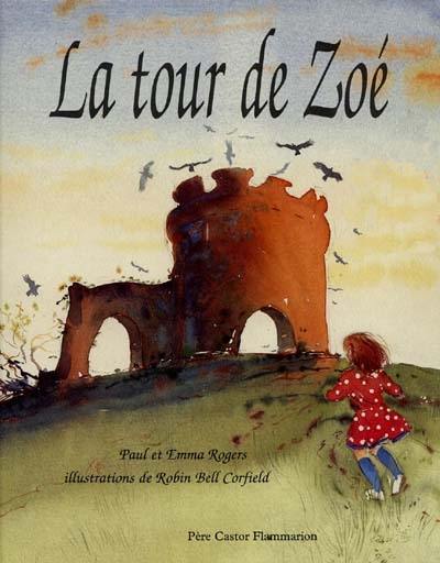 La tour de Zoé