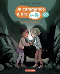 Je commence à lire en BD. L'os de dinosaure : CP Je commence à lire en BD. L'os de dinosaure : CP