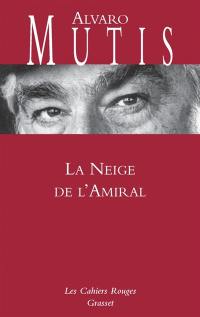 La neige de l'amiral