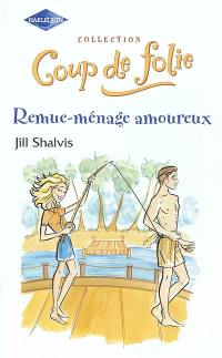 Remue-ménage amoureux