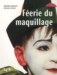 Féerie du maquillage