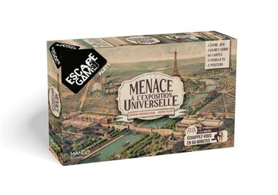 Escape game party : menace à l'Exposition universelle