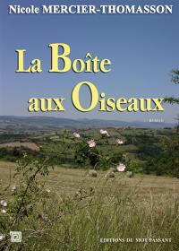 La boîte aux oiseaux