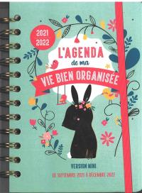 L'agenda de ma vie bien organisée 2021-2022 : version mini : de septembre 2021 à décembre 2022