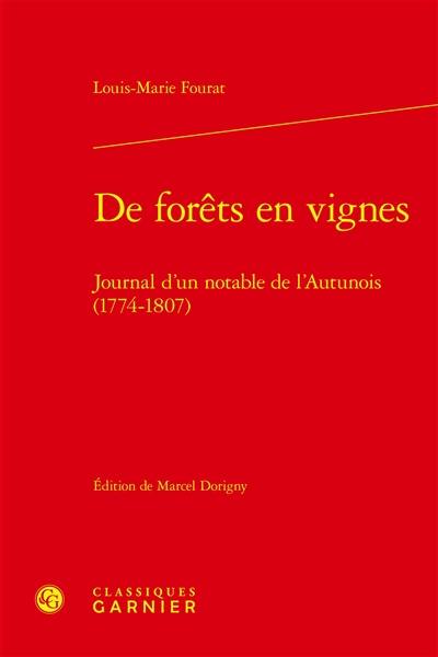 De forêts en vignes : journal d'un notable de l'Autunois, 1774-1807