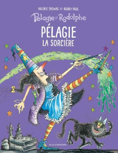 Pélagie et Rodolphe. Pélagie la sorcière